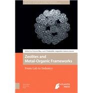 Zeolites and Metal-organic Frameworks