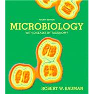 Microbiology with Diseases by Taxonomy Plus MasteringMicrobiology with eText -- Access Card Package