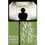 Who Killed Palomino Molero? A Novel