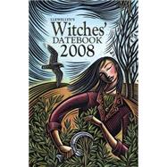 Llewellyn's Witches' Datebook 2008