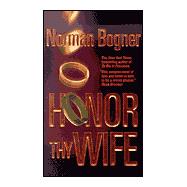 Honor Thy Wife