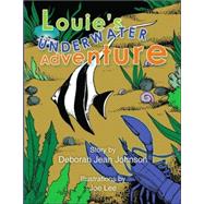 Louie's Underwater Adventure
