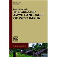 The Greater Awyu Languages of West Papua