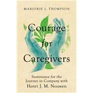 Courage for Caregivers