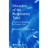 Disorders of the Respiratory Tract