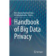 Handbook of Big Data Privacy