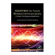 Oqam/Fbmc for Future Wireless Communications