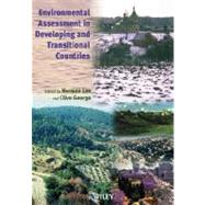 Environmental Assessment in Developing and Transitional Countries Principles, Methods and Practice