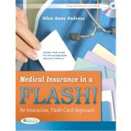 Medical Insurance in a Flash! : An Interactive, Flash-Card Approach