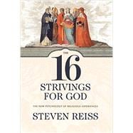 The 16 Strivings for God