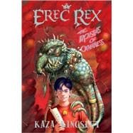 Erec Rex: the Monsters of Otherness