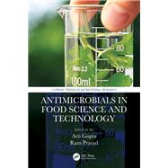 Antimicrobials in Food Science and Technology