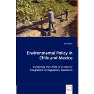 Environmental Policy in Chile and Mexico