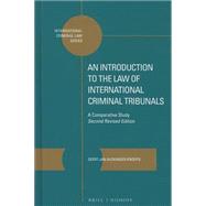 An Introduction to the Law of International Criminal Tribunals
