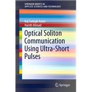 Optical Soliton Communication Using Ultra-short Pulses