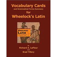 Vocabulary Cards and Grammatical Forms Summary for Wheelock's Latin