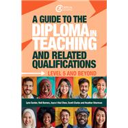 A Guide to the Diploma in Teaching and Related Qualifications