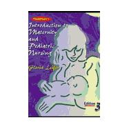Thompson's Introduction to Maternity and Pediatric Nursing,9780721675572