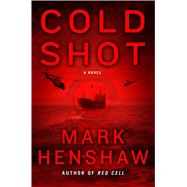 Cold Shot A Novel