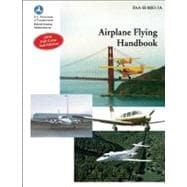 Airplane Flying Handbook : Faa-h-8083-3a