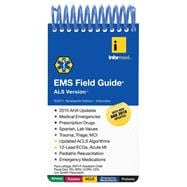 EMS Field Guide, ALS Version