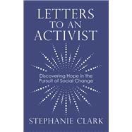 Letters to an Activist