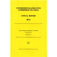 Congressional Executive Commission On China Annual Report 2014