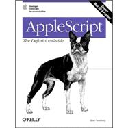 Applescript the Definitive Guide: The Definitive Guide