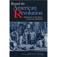 BEYOND THE AMERICAN REVOLUTION