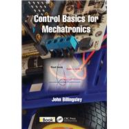 Control Basics for Mechatronics