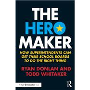 The Hero Maker