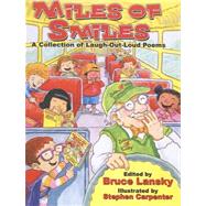 Miles of Smiles : A Collection of Laugh-Out Loud Poems