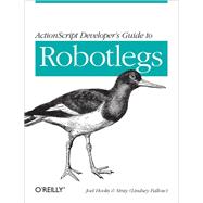 ActionScript Developer's Guide to Robotlegs