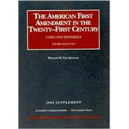 The American First Amendment in the Twenty-First Century 2003
