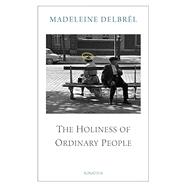 The Holiness of Ordinary People,9781621645573