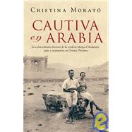 Cautiva en arabia/ Rebel Travelers