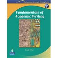 Fundamentals of Academic Writing (The Longman Academic Writing Series, Level 1)