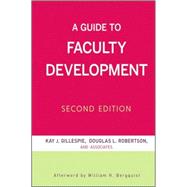 A Guide to Faculty Development