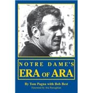Notre Dame's Era Of Ara