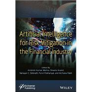 Artificial Intelligence for Risk Mitigation in the Financial Industry
