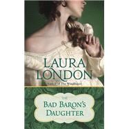 The Bad Baron's Daughter