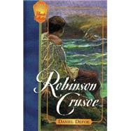The Life and Strange, Surprising Adventures of Robinson Crusoe, of York, Mariner, As Related by Himself