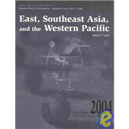 East, Southeast Asia, and the Western Pacific 2004