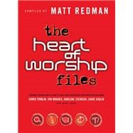The Heart of Worship Files