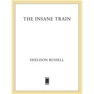 The Insane Train