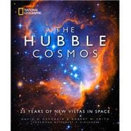 The Hubble Cosmos 25 Years of New Vistas in Space