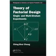 Theory of Factorial Design: Single- and Multi-Stratum Experiments