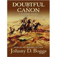 Doubtful Canon: A Western Story