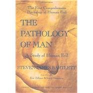 The Pathology Of Man