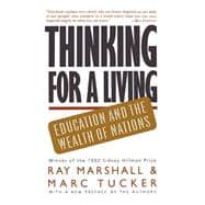 Thinking For A Living Education And The Wealth Of Nations